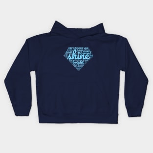 Shine bright like a Diamond | Typography Design Kids Hoodie